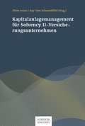 Cover: Kapitalanlagenmanagement f&uuml;r Solvency II-Versicherungsunternehmen - Sch&auml;ffer-Poeschel
