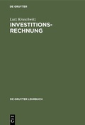 Cover: Investitionsrechnung - De Gruyter Mouton