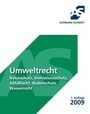 Cover: Umweltrecht - Alpmann Schmidt