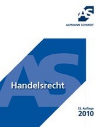 Enlarge image Cover: Handelsrecht - Alpmann Schmidt