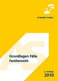 Enlarge image Cover: Fallskript Familienrecht - Alpmann Schmidt