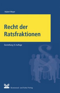 Enlarge image Cover: Recht der Ratsfraktionen - KSV Medien