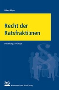 Cover: Recht der Ratsfraktionen - KSV Medien