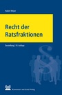 Cover: Recht der Ratsfraktionen - KSV Medien