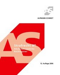 Bild vergrößern Bild: Strafrecht BT - Alpmann Schmidt