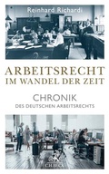 Cover: Arbeitsrecht im Wandel der Zeit - C.H.BECK