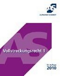 Abbildung von: Vollstreckungsrecht 1 - Alpmann Schmidt