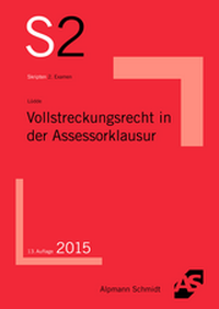Abbildung von: Vollstreckungsrecht in der Assessorklausur - Alpmann Schmidt