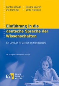 Abbildung von: Einführung in die deutsche Sprache der Wissenschaften - Erich Schmidt Verlag