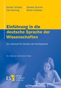 Cover: Einf&uuml;hrung in die deutsche Sprache der Wissenschaften - Erich Schmidt Verlag
