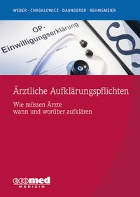 Abbildung von: Ärztliche Aufklärungspflichten - ecomed Storck