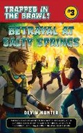 Cover: Betrayal at Salty Springs - Sky Pony Press