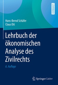 Abbildung von: Lehrbuch der ökonomischen Analyse des Zivilrechts - Springer Gabler