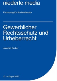 Abbildung von: Gewerblicher Rechtsschutz und Urheberrecht  - niederle media