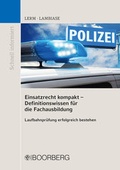 Bild: Einsatzrecht kompakt - Definitionswissen f&uuml;r die Fachausbildung - Boorberg