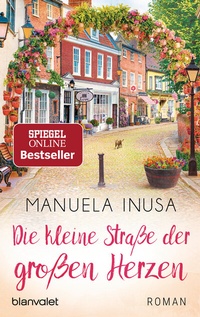 Abbildung von: Die kleine Straße der großen Herzen - Blanvalet