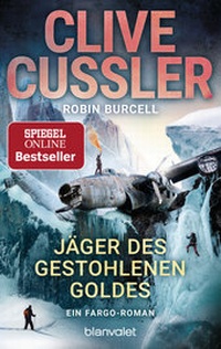 Abbildung von: Jäger des gestohlenen Goldes - Blanvalet
