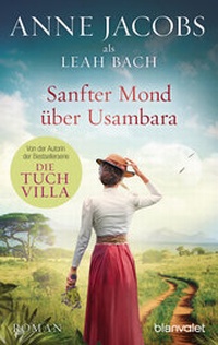 Abbildung von: Sanfter Mond über Usambara - Blanvalet