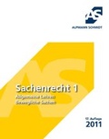 Cover: Sachenrecht 1 - Alpmann Schmidt