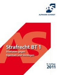Bild vergrößern Bild: Strafrecht BT 1 - Alpmann Schmidt