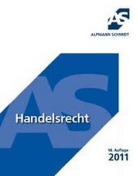 Enlarge image Cover: Handelsrecht - Alpmann Schmidt