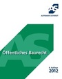 Cover: Öffentliches Baurecht - Alpmann Schmidt