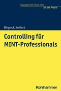 Cover: Controlling f&uuml;r MINT-Professionals - Kohlhammer