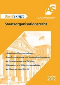 Enlarge image Cover: BasisSkript Staatsorganisationsrecht - Alpmann Schmidt