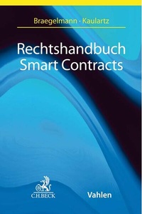 Enlarge image Cover: Rechtshandbuch Smart Contracts - C.H.BECK