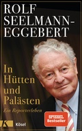 Cover: In H&uuml;tten und Pal&auml;sten - K&ouml;sel