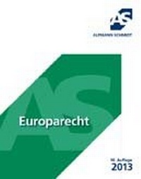 Bild vergrößern Bild: Skript Europarecht - Alpmann Schmidt