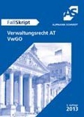 Cover: Fallskript Verwaltungsrecht AT - Alpmann Schmidt