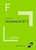 Cover: F&auml;lle Schuldrecht BT 3 - Alpmann Schmidt