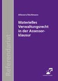 Abbildung von: Skript 2. Examen Materielles Verwaltungsrecht in der Assessorklausur - Alpmann Schmidt