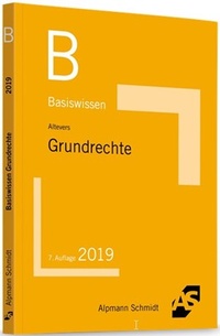 Abbildung von: Basiswissen Grundrechte - Alpmann Schmidt