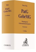 Cover: Patentgesetz, Gebrauchsmustergesetz: PatG, GebrMG - C.H.BECK