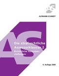 Cover: Die strafrechtliche Assessorklausur 2 - Alpmann Schmidt
