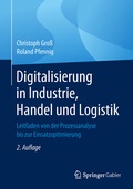 Cover: Digitalisierung in Industrie, Handel und Logistik - Springer Gabler