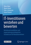 Cover: IT-Investitionen verstehen und bewerten - Springer Gabler