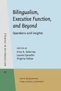 Cover: Bilingualism, Executive Function, and Beyond - John Benjamins Publishing Co