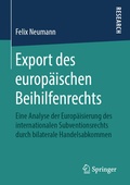 Cover: Export des europ&auml;ischen Beihilfenrechts - Springer
