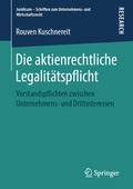 Abbildung von: Die aktienrechtliche Legalitätspflicht - Springer