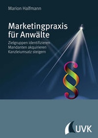 Abbildung von: Marketingpraxis für Anwälte - UVK