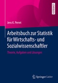 Cover: Arbeitsbuch zur Statistik f&uuml;r Wirtschafts- und Sozialwissenschaftler - Springer Gabler