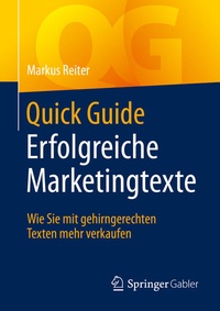 Enlarge image Cover: Quick Guide Erfolgreiche Marketingtexte - Springer Gabler