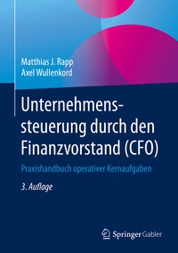 Abbildung von: Unternehmenssteuerung durch den Finanzvorstand (CFO) - Springer Gabler