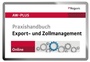 Cover: Praxishandbuch Export- und Zollmanagement Online - Reguvis Fachmedien