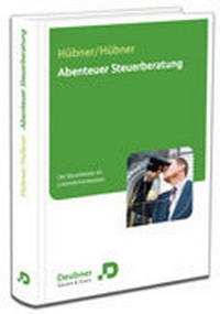 Abbildung von: Abenteuer Steuerberatung - Deubner