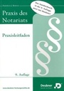 Cover: Praxis des Notariats - Deubner
