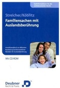 Cover: Familiensachen mit Auslandsber&uuml;hrung - Deubner